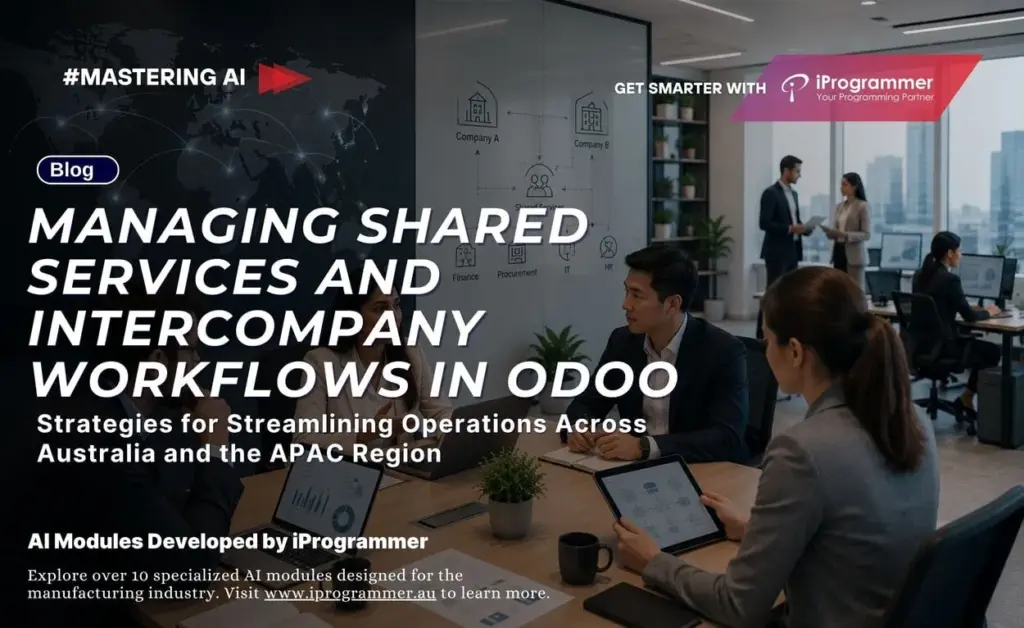 Odoo Intercompany Workflows Across Australia & APAC